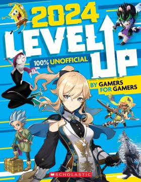 Level up 2024 - by gamers, for gamers