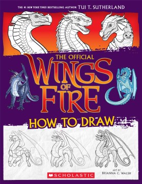 Wings of Fire - the official how to draw