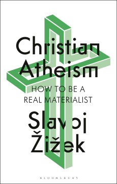Christian atheism - how to be a real materialist