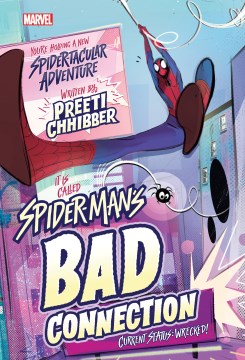 Spider-Man's bad connection! - current status - wrecked!