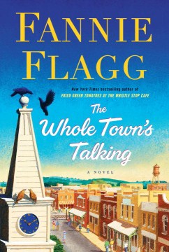 The whole town's talking : a novel