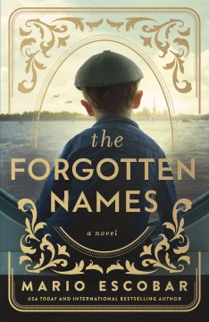 The forgotten names - a novel