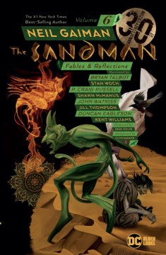 The Sandman. Volume 6, Fables & reflections