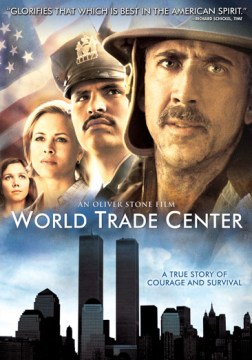 World Trade Center [Motion picture : 2006]