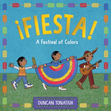 Fiesta! - A Festival of Colors