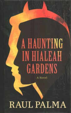 A haunting in Hialeah Gardens