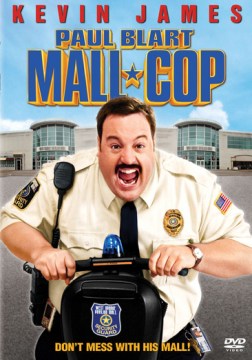 Paul Blart - mall cop