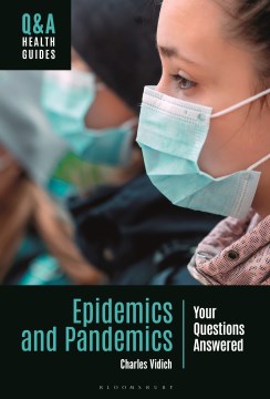 Epidemics and Pandemics - Your Questions Answered