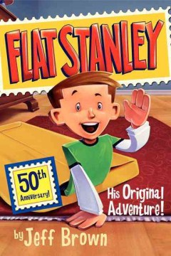 Flat Stanley - his original adventure