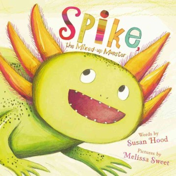 Spike : The Mixed-up Monster