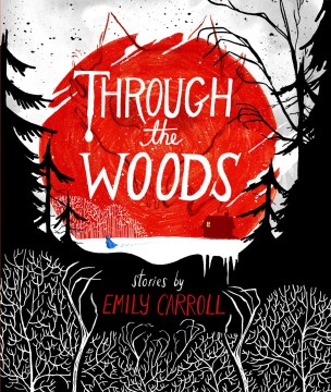 Through the woods : stories