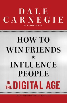 Cover image for `How to Win Friends and Influence People in the Digital Age`