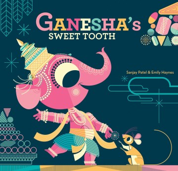 Book Cover: Ganesha's Sweet Tooth