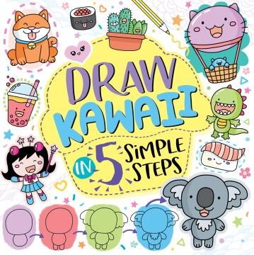 Draw Kawaii - in 5 simple steps