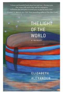 The Light of the World: a Memoir