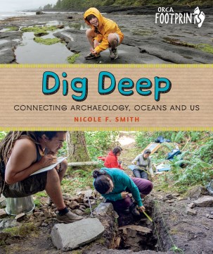 Dig deep - connecting archaeology, oceans and us