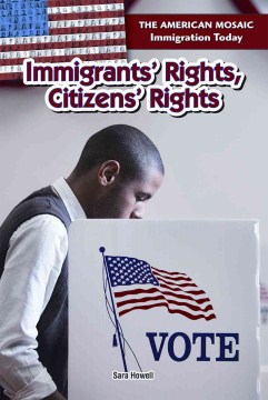 Immigrants' Rights, Citizens' Rights