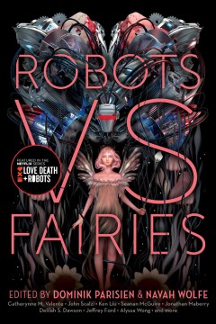 Robots vs Fairies