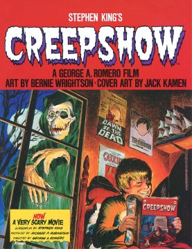 Stephen King's Creepshow : a George A. Romero Film