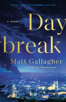 Daybreak - a novel