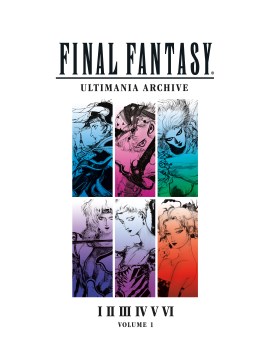 Final Fantasy, Ultimania Archive Volume 1, I, II, III, IV, V, VI.