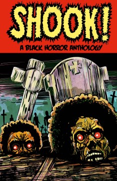 Shook! - a Black horror anthology
