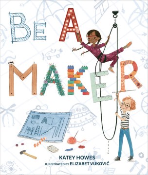 title - Be A Maker