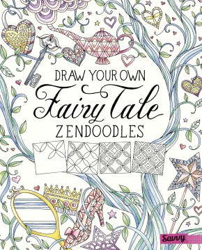 Draw-your-own-fairy-tale-zendoodles