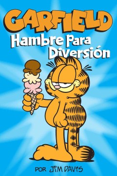 Garfield. Hambre Para Diversion Hambre de diversiaon