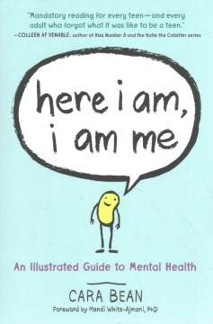 Here I am, I am me - an illustrated guide to mental health