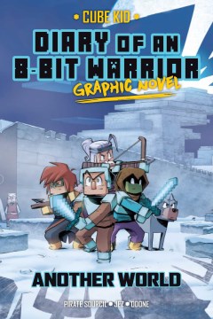 Diary of an 8-bit warrior graphic novel - another world