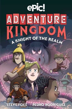 Adventure Kingdom. A Knight of the Realm 2, A knight of the realm