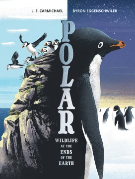 Polar - wildlife at the ends of the Earth