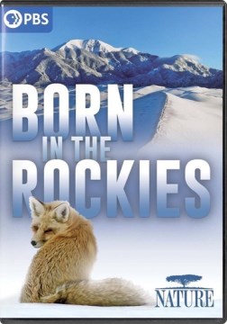 Nature- Born in the Rockies