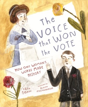 The Voice That Won the Vote: How One Woman’s Words Made History