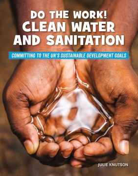 Do the work! - clean water and sanitation