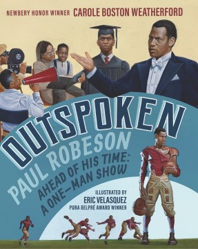 Outspoken Paul Robeson - Ahead of His Time- A One-Man Show
