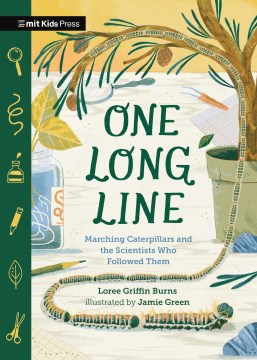 One Long Line - Marching Caterpillars and the Scientists Who Followed Them