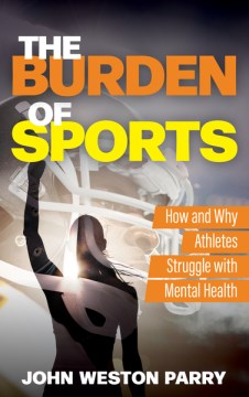 The burden of sports - how and why athletes struggle with mental health