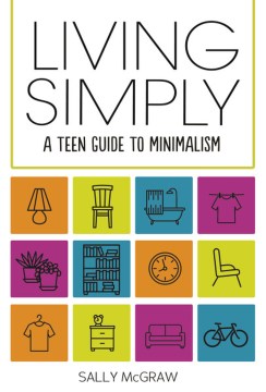 Living-simply-:-a-teen-guide-to-minimalism