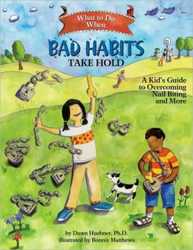 What to do when bad habits take hold - a kid's guide to overcoming nail biting and more