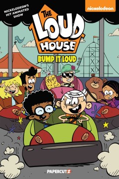 The Loud house. Bump It Loud #19, Bump it loud.