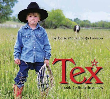 Tex / A Book for Little Dreamers