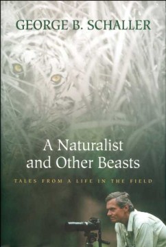 A Naturalist and Other Beasts