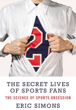 Cover image for `Secret Lives of Sports Fans`