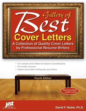 Gallery of Best Cover Letters: A Collection of Quality Cover Letters by Professional Resume Writers