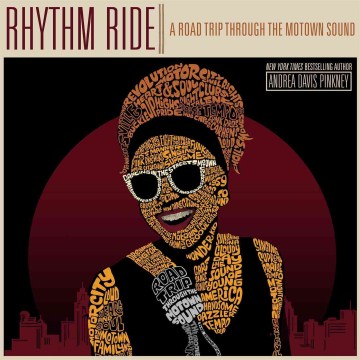 Rhythm ride : a road trip through the Motown sound