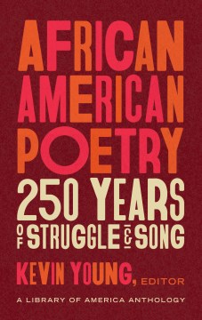 Cover image for `African American Poetry: 250 Years of Struggle & Song`