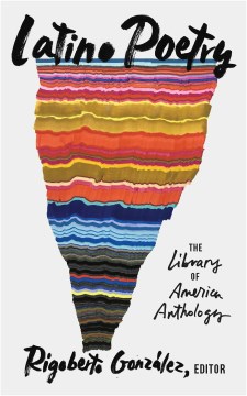 Latino Poetry - The Library of America Anthology