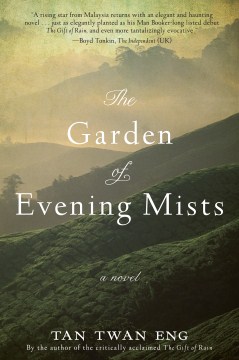 The Garden of Evening Mists: A Novel